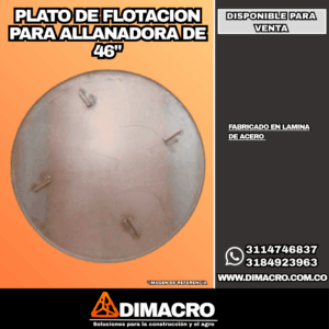 Plato de Flotación para Allanadora 46